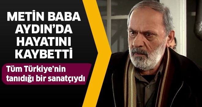 Usta oyuncu hayatını kaybetti