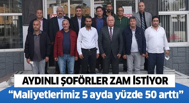 Aydın’da ulaşım sektörü zam istiyor