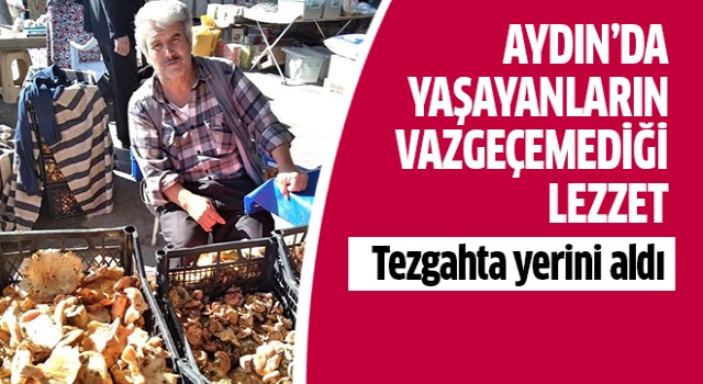 Aydınlıların vazgeçemediği lezzet