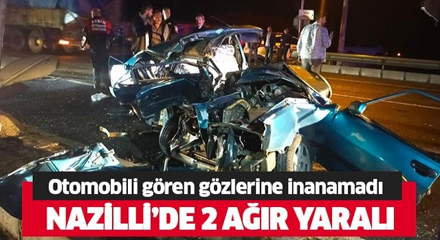 Nazilli'de feci kaza!