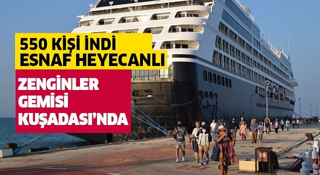 Zenginler Gemisi Kuşadası'nda