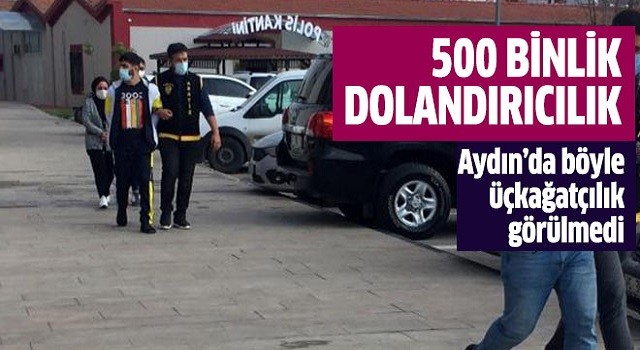 Aydın'da 500 bin liralık dolandırıcılık