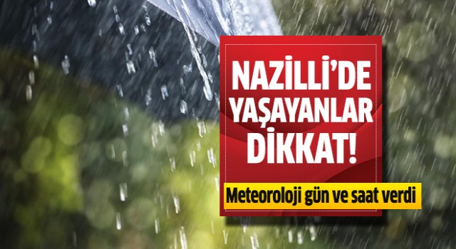 Nazilli yağışlı havanın etkisine girecek