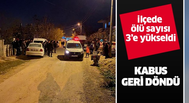 Ölü sayısı 3'e yükseldi