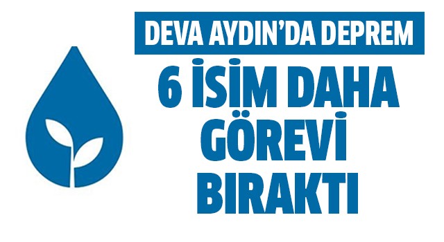 Deva Aydın’da toplu istifa