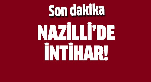 Nazilli’de feci ölüm