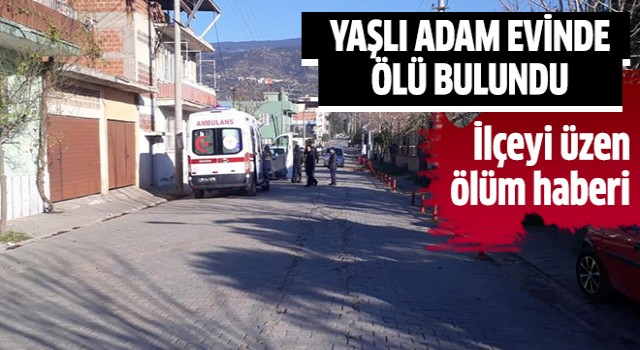 Yaşlı adam evinde ölü bulundu