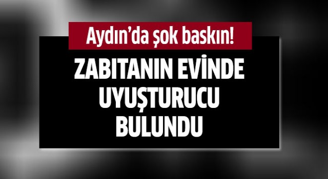 Aydın polisinden şok baskın!