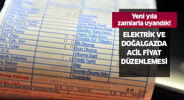 Elektrik ve doğalgaza zam!