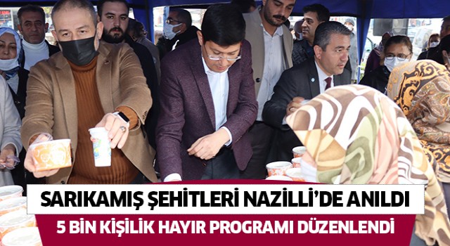 Sarıkamış şehitleri Nazilli’de anıldı