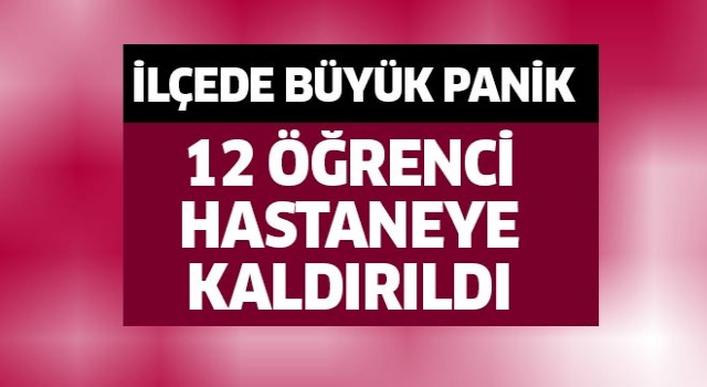 Aydın'da 12 öğrenci hastaneye kaldırıldı