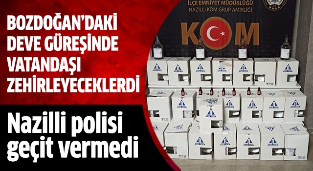 Deve güreşi öncesi bol miktarda sahte alkol ele geçirildi