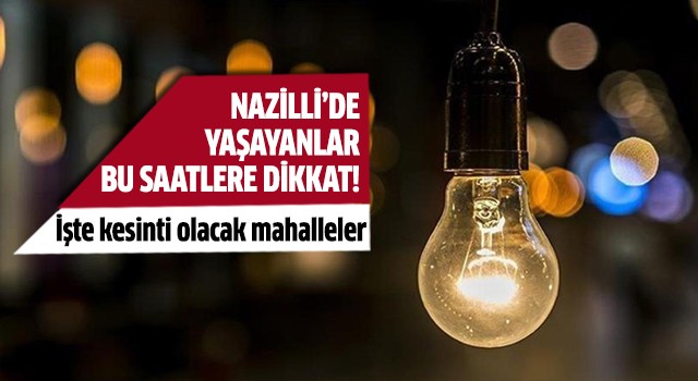 Nazilli'de pazar kesintisi!