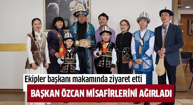 Başkan Özcan Misafirlerini ağırladı