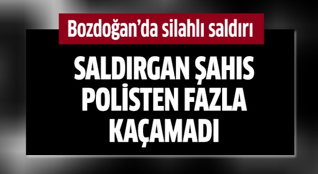 Bozdoğan'da silahlı saldırı!