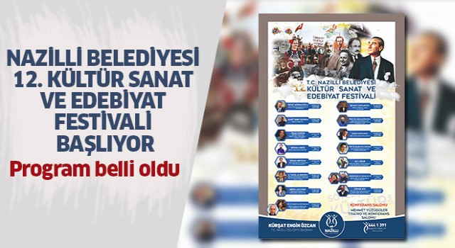 Nazilli Belediyesi 12. Kültür Sanat ve Edebiyat Festivali Başlıyor