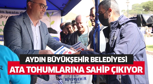 Aydın BŞB Ata Tohumlarına Sahip Çıkıyor!