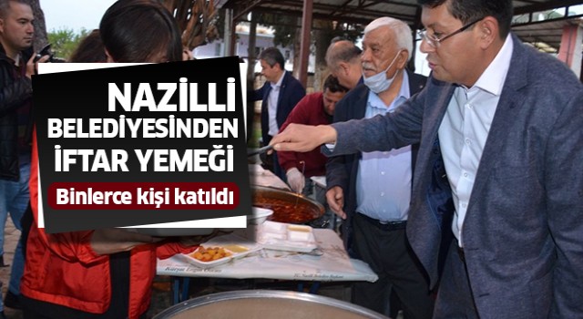 Nazilli Belediyesinden Pınarbaşı Mahallesinde ilk iftar