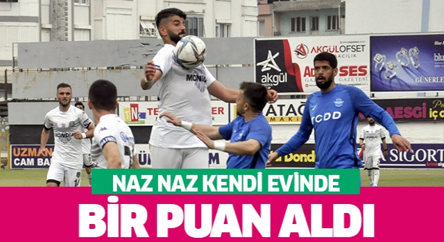 NAZNAZ Kendi evinde bir puan aldı