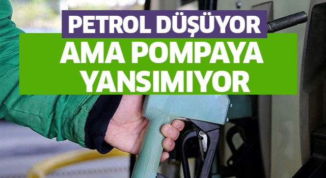 Petrol fiyatında düşüş sürüyor, akaryakıta yansımıyor