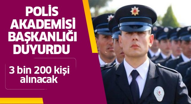 Polis Akademisi Başkanlığı duyurdu