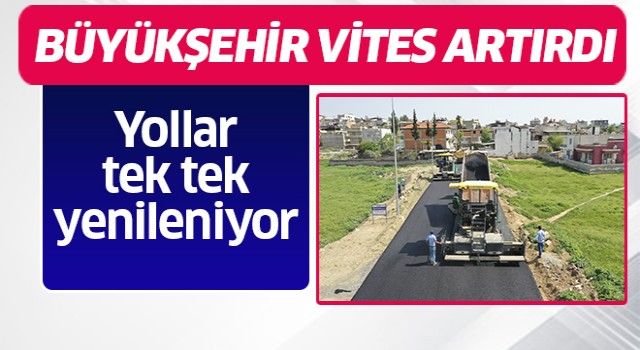 Aydın Büyükşehir Belediyesi yolları tek tek yeniliyor