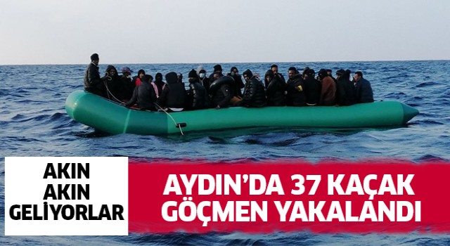 Aydın'da 37 düzensiz göçmen kurtarıldı