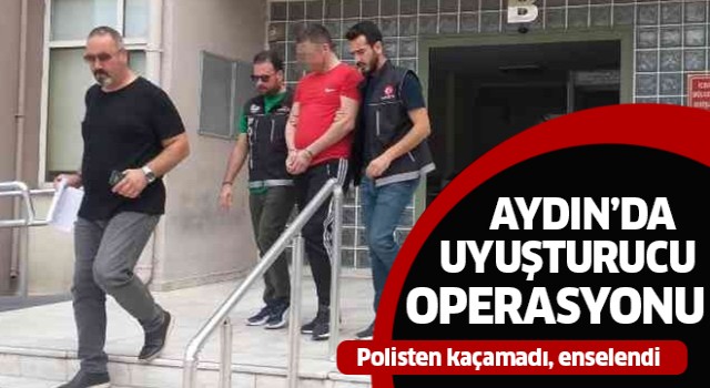Aydın'da uyuşturucu taciri tutuklandı