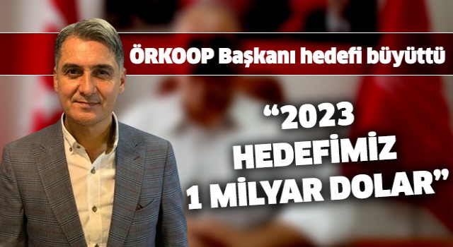 Başkan Önal hedefi büyüttü