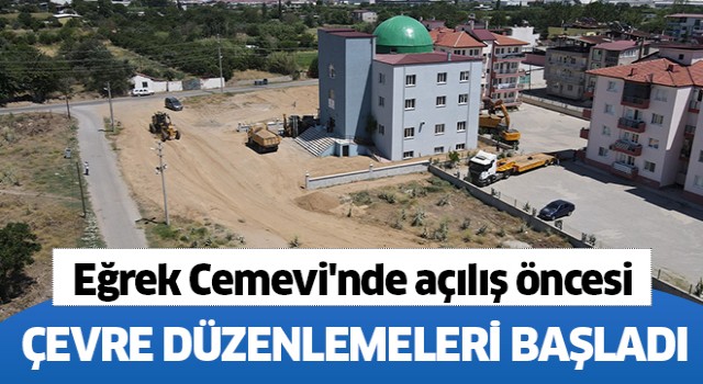 Eğrek Cemevi'nde açılış öncesi çevre düzenlemeleri başladı