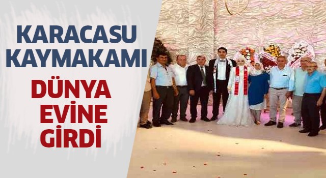 Karacasu Kaymakamı dünya evine girdi