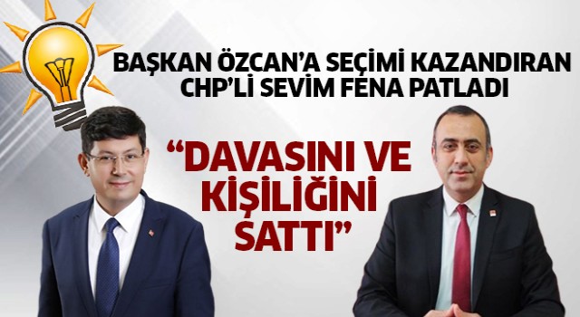 CHP'li Sevim AKP'ye geçen Özcan'ı bombaladı