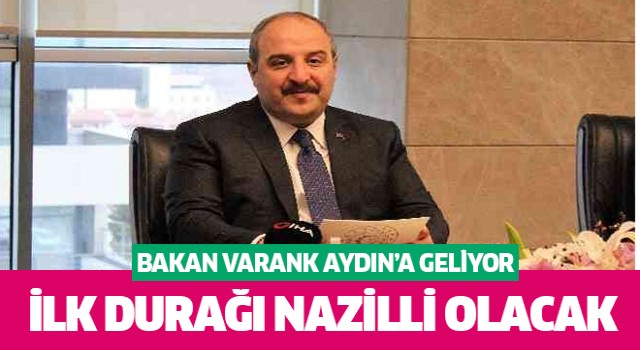 Bakan Varank Aydın'a geliyor