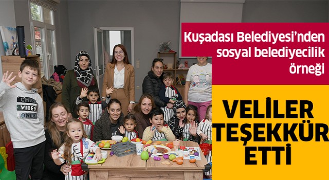 Kuşadası Belediyesi'ne öğrenci velilerinden teşekkür