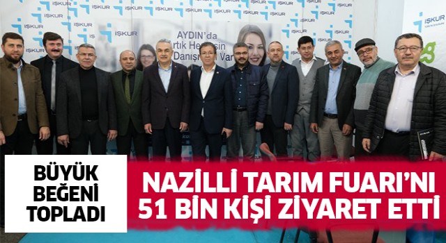 Nazilli Tarım Fuarı, 4 günde 51 bin kişiyi ağırladı