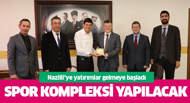 Nazilli'ye Spor Kompleksi yapılacak