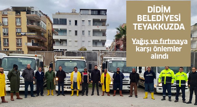 Didim Belediyesi teyakkuza geçti