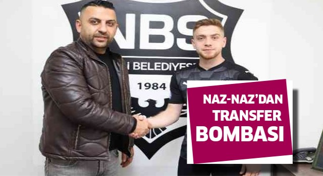 Naz-Naz transferde bombayı patlattı