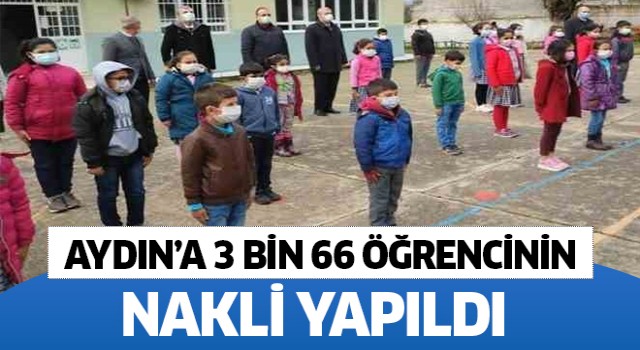 Aydın’a 3 bin 66 depremzede öğrencinin nakli yapıldı