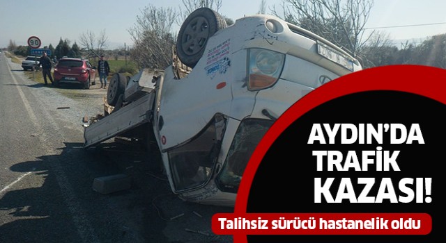 Aydın'da trafik kazası: 1 yaralı