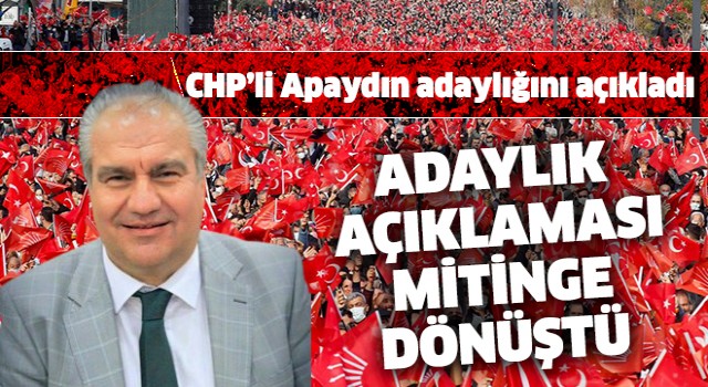 CHP'li Apaydın milletvekili aday adaylığını açıkladı