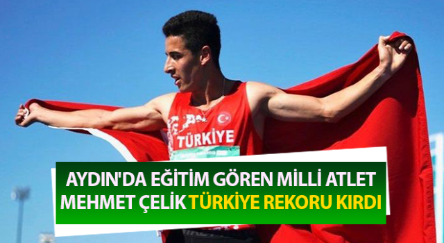 Milli sporcu Çelik, 45 yıllık Türkiye rekorunu kırdı