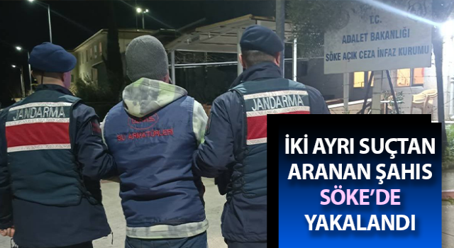 Söke’de hapis cezası bulunan şahıs yakalandı