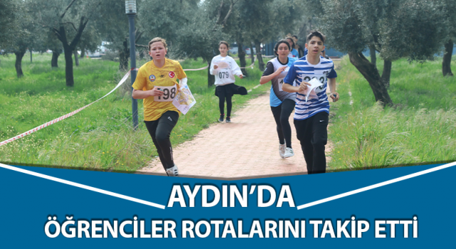 Aydın Oryantiring İl Birinciliği Yarışması yapıldı