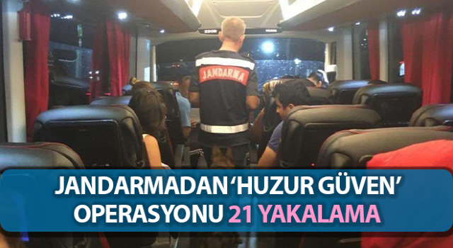 Aydın’da jandarmadan ‘Huzur Güven’ operasyonu