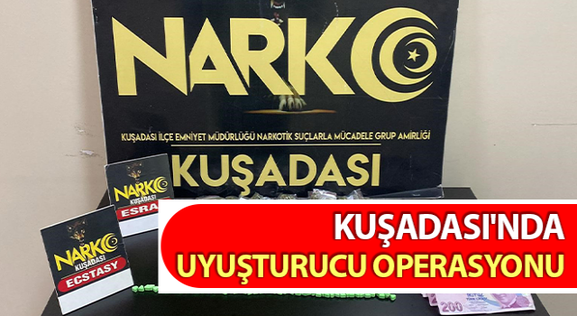 Aydın’da uyuşturucu operasyonu