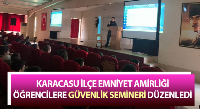 Karacasu'da öğrencilere yönelik 'Suçtan Korunma Semineri' düzenledi