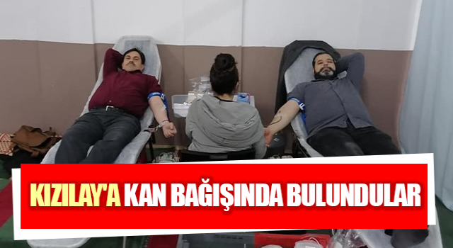 Kızılay'a kan bağışında bulundular