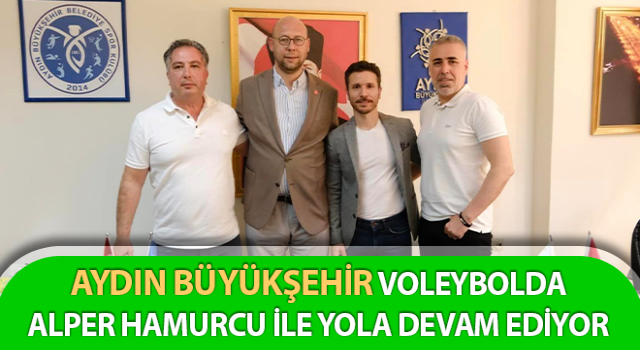 Aydın Büyükşehir, voleybolda Hamurcu ile yola devam ediyor