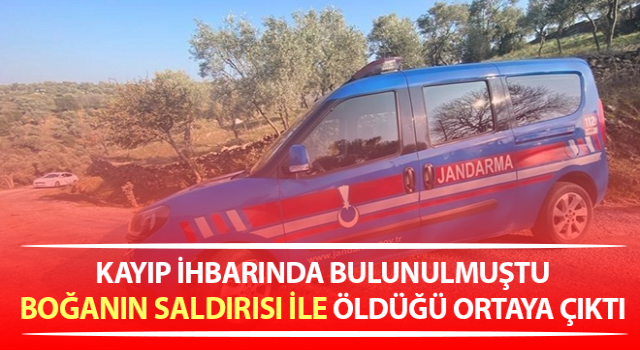 Aydın’da kayıp olarak aranan şahıs ölü bulunuldu